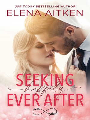 cover image of Seeking Happily Ever After